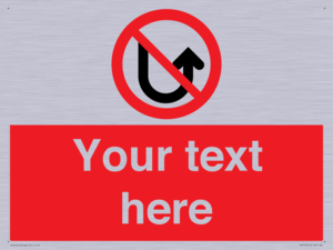 Custom prohibition No u turns